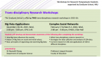 Trans-disciplinary Research Workshop - Complex Social Networks